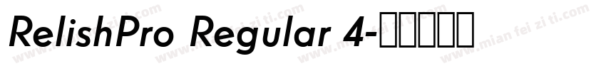 RelishPro Regular 4字体转换